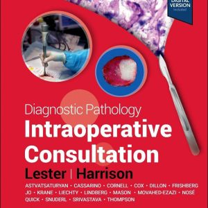 Diagnostic Pathology: Intraoperative Consultation 3rd Edition