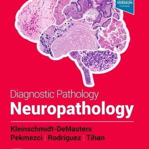 Diagnostic Pathology: Neuropathology 3rd Edition
